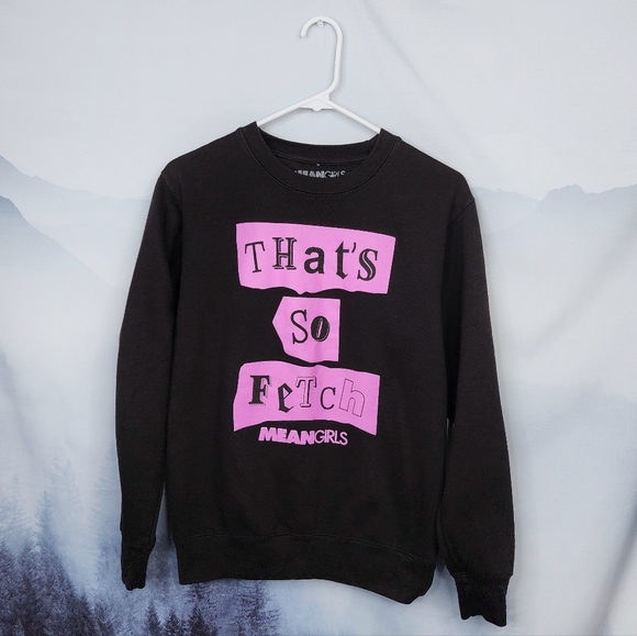 Tops - Mean Girls That's So Fetch Crewneck Sweatshirt Women's XS
